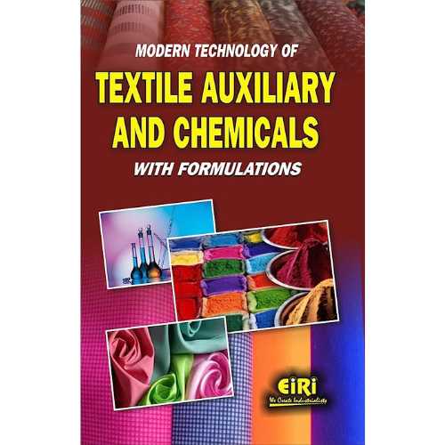 modern technology of textile auxiliary and chemicals with formulations